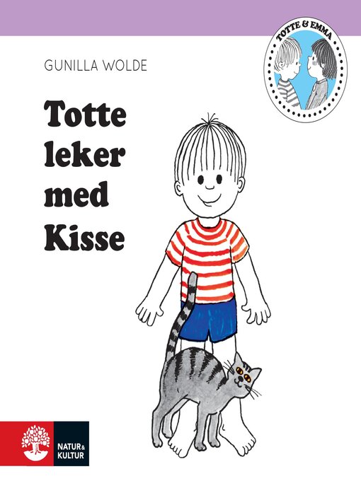 Title details for Totte leker med kisse by Gunilla Wolde - Available